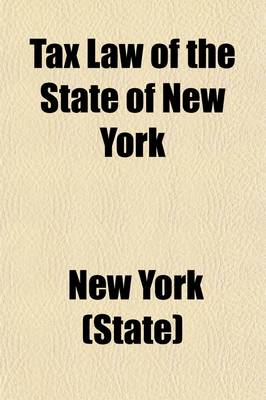 Book cover for Tax Law of the State of New York