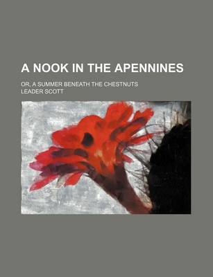 Book cover for A Nook in the Apennines; Or, a Summer Beneath the Chestnuts