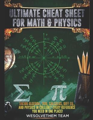 Book cover for Ultimate Cheat Sheet for Math & Physics