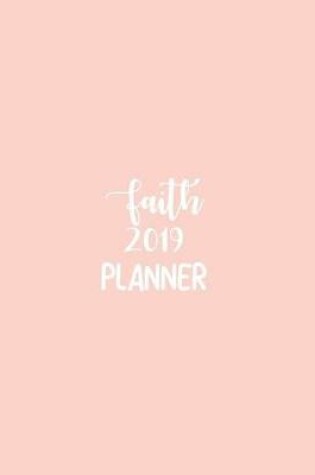 Cover of Faith 2019 Planner