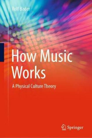 Cover of How Music Works