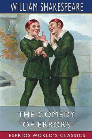 Cover of The Comedy of Errors (Esprios Classics)