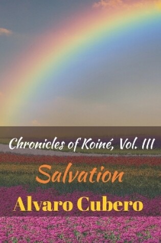 Cover of Chronicles of Koiné, Vol. III