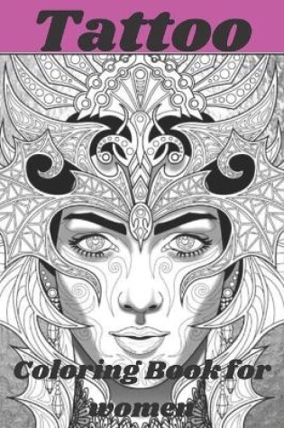 Cover of Tattoo Coloring Book for women