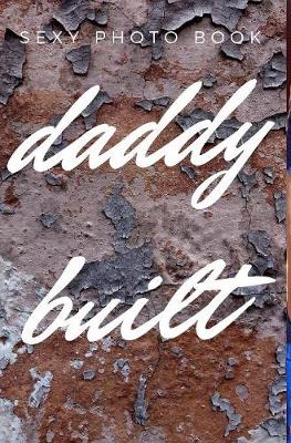Book cover for Daddy Built