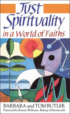 Book cover for Just Spirituality in a World of Faiths