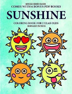 Book cover for Coloring Book for 2 Year Olds (Sunshine)