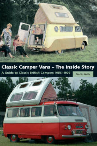 Cover of Classic Camper Vans - The Inside Story