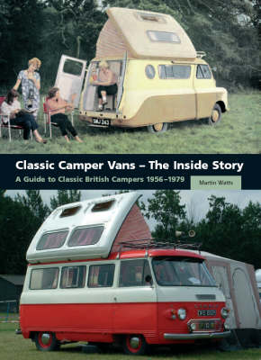 Book cover for Classic Camper Vans - The Inside Story