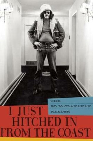 Cover of I Just Hitched in from the Coast