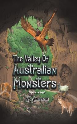 Cover of The Valley of Australian Monsters