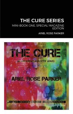 Book cover for The Cure Series