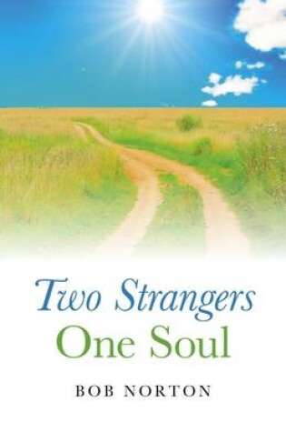 Cover of Two Strangers - One Soul