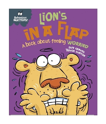 Book cover for Lion's in a Flap - A book about feeling worried
