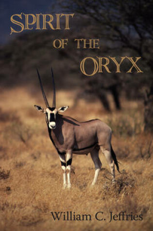 Cover of Spirit of the Oryx