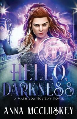 Book cover for Hello, Darkness