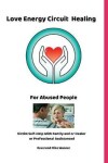 Book cover for Love Energy Circuit Healing For Abused People