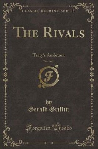 Cover of The Rivals, Vol. 3 of 3