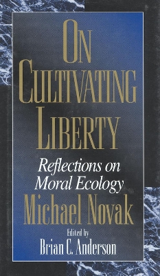 Book cover for On Cultivating Liberty