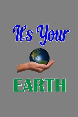 Book cover for It's Your Earth