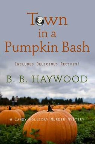 Cover of Town in a Pumpkin Bash