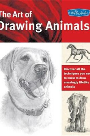 Cover of The Art of Drawing Animals