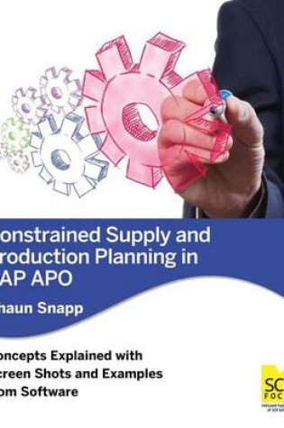 Cover of Constrained Supply and Production Planning in SAP Apo
