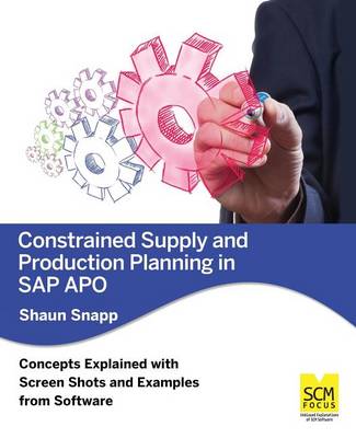 Book cover for Constrained Supply and Production Planning in SAP Apo