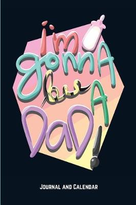 Book cover for I'm Gonna Be A Dad