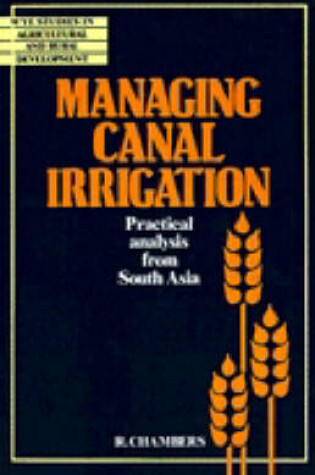 Cover of Managing Canal Irrigation