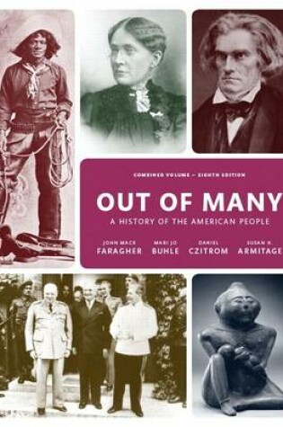 Cover of Out of Many, Combined Volume Plus New Mylab History for Us History -- Access Card Package