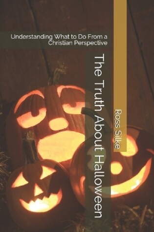 Cover of The Truth About Halloween