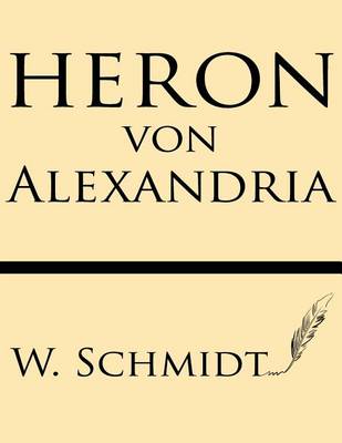 Book cover for Heron Von Alexandria