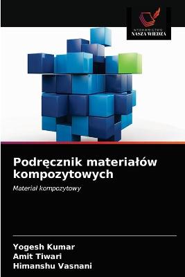 Book cover for Podręcznik materialow kompozytowych