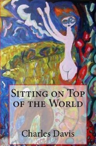 Cover of Sitting on Top of the World