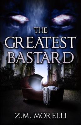 Cover of The Greatest Bastard