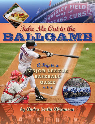 Book cover for Take Me Out to the Ball Game