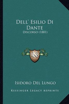 Book cover for Dell' Esilio Di Dante