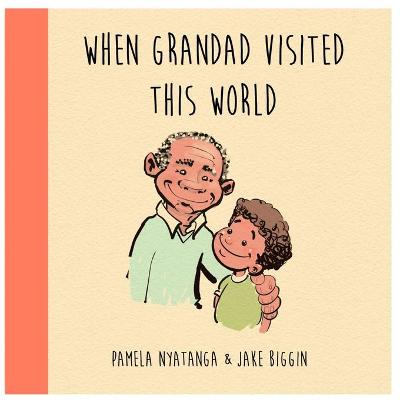 Cover of When Grandad Visited This World