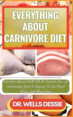 Book cover for Everything about Carnivore Diet