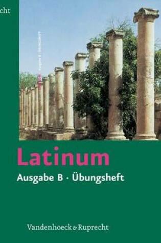 Cover of Latinum, Ausgabe B, Ubungsheft