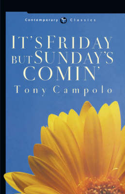 Book cover for It's Friday But Sunday's Comin'