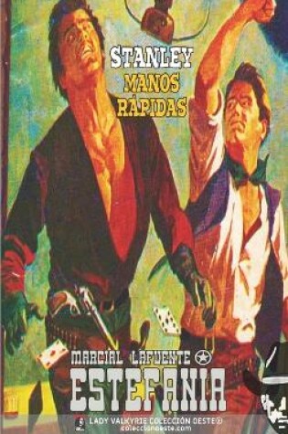 Cover of Stanley Manos Rápidas (Colección Oeste)