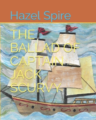 Book cover for The Ballad of Captain Jack Scurvy