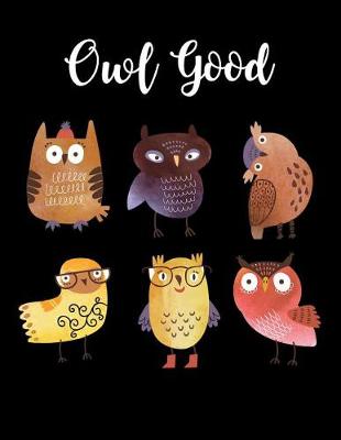 Book cover for Owl Good