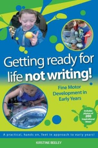 Cover of Getting ready for life - not writing