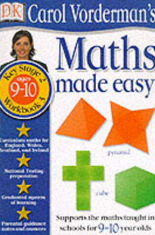 Cover of Maths Made Easy:  Age 9-10 Book 3