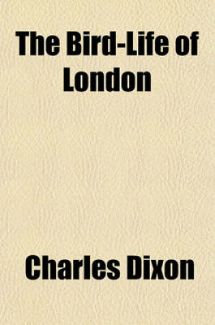 Cover of The Bird-Life of London