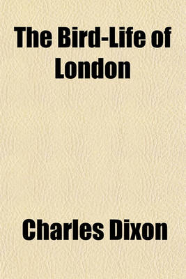 Book cover for The Bird-Life of London