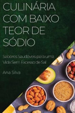 Cover of Culinária com Baixo Teor de Sódio